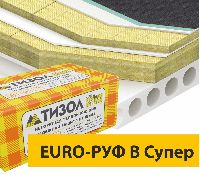 ТИЗОЛ EURO-РУФ В СУПЕР тепло- звукоизоляционные плиты плотностью от 81 до 210 кг/м3 для применения в многослойных кровельных конструкциях